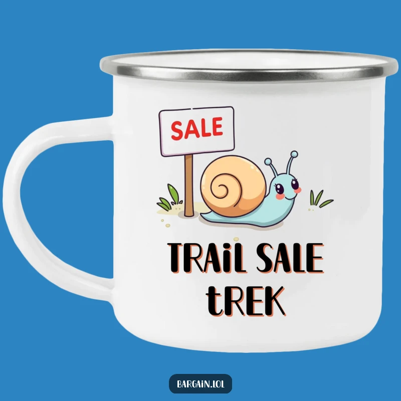 Adventure-Ready Funny Kawaii Snail Camping Mug: Sale Chase