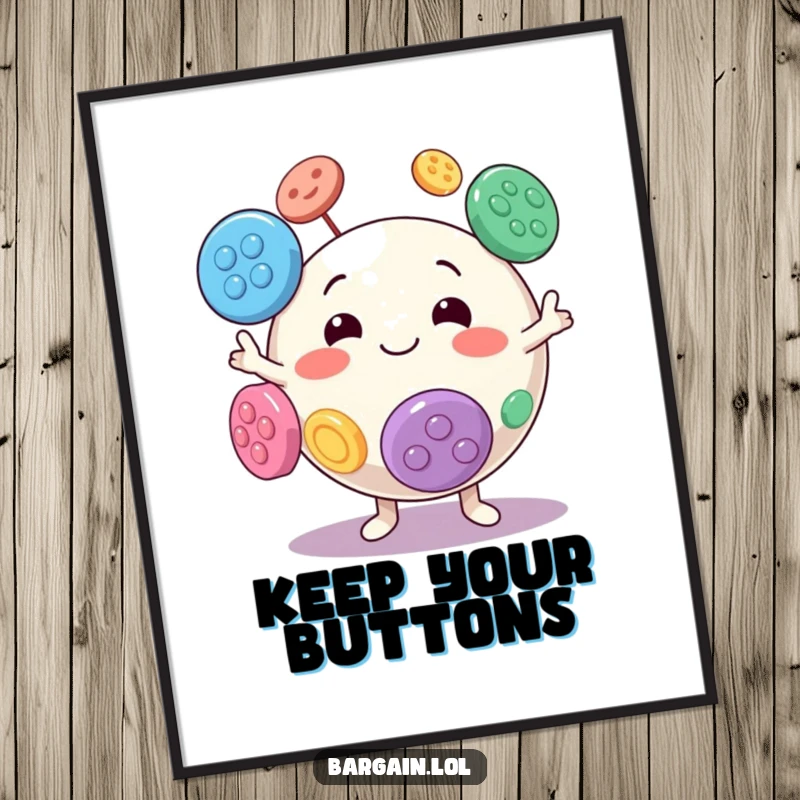 Funny poster of a round character with a goofy grin, skillfully juggling large, vibrant buttons.