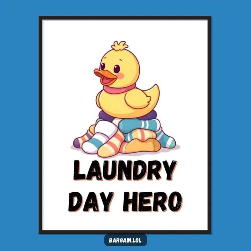 Funny Rubber Ducky Sock Poster - Humorous Wall Art Gift