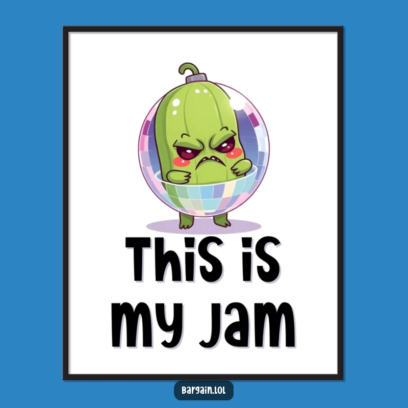 Funny Grumpy Pickle Disco Ball Poster: Hilarious Wall Art for Any Room