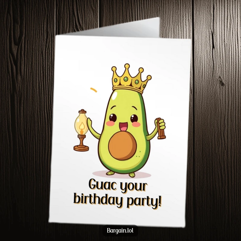 Funny Free Printable Birthday Card: Triumphant avocado with paper crown holds vintage lamp, wishing a royal birthday.