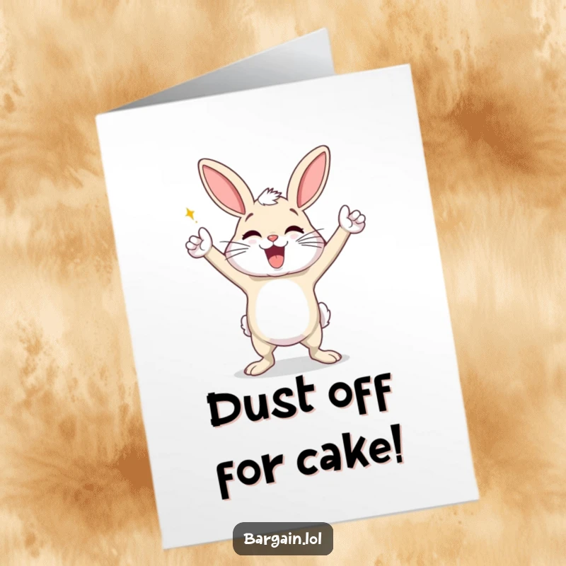 Funny Free Printable Birthday Card: An exaggeratedly happy dust bunny dances triumphantly, celebrating a fantastic birthday.