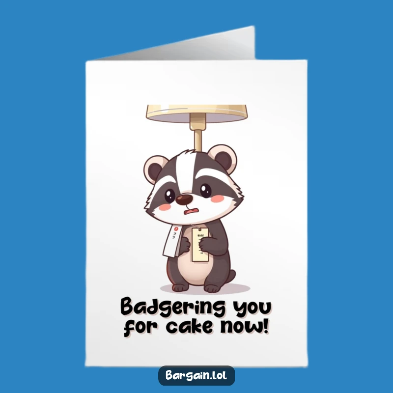 Funny Free Printable Birthday Card: Badger's Bargain Lamp Surprise!