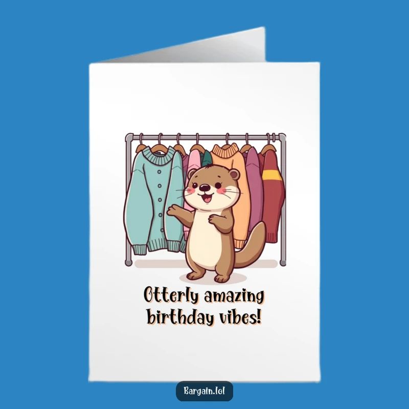 Funny Free Printable Birthday Card: Otter's Sweater Dance Joy!