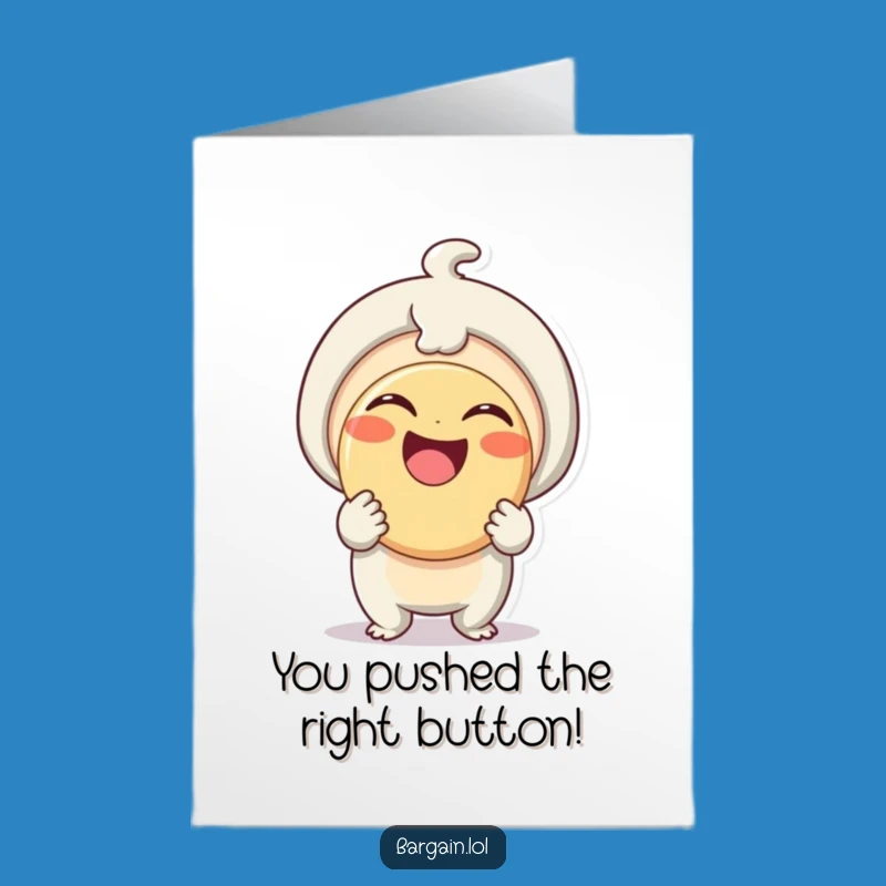 Free Printable Congrats Card: Big Button Cheer, a Humorous Downloadable Gift for Any Win