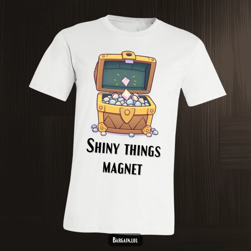 Funny t-shirt illustrating a tiny sparkly gem being tossed into a treasure chest overflowing with riches, capturing excitement and fantasy.