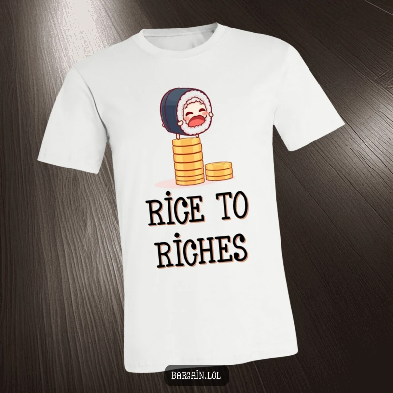 Funny t-shirt featuring a giggling sushi roll hilariously balancing on a stack of coins, representing risky fun.